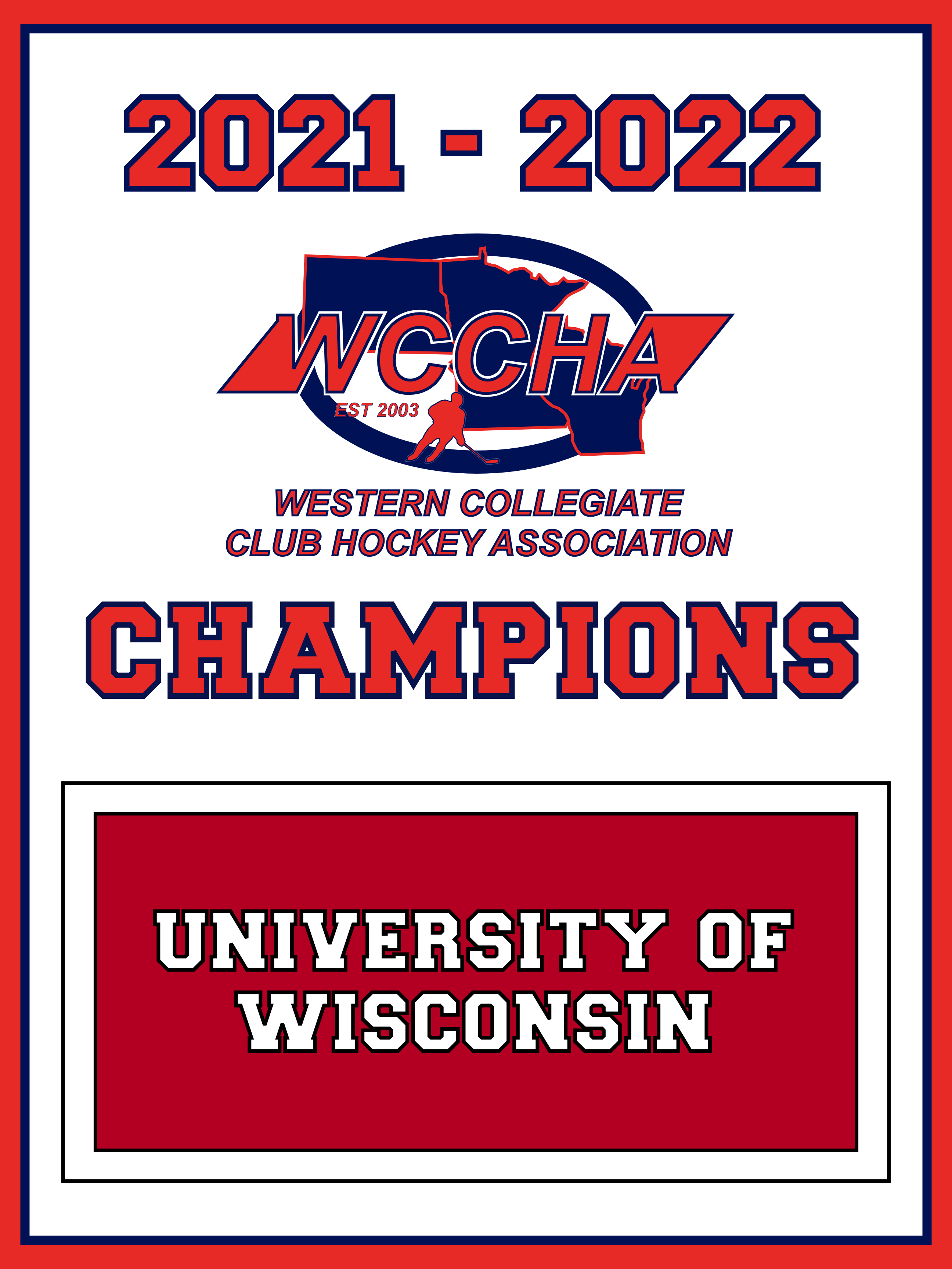 WCCHAChampionsBanner – 2021-2022_Wisconsin